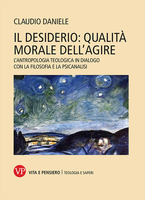 Il-desiderio-qualita-morale-dellagire-teologo-claudio-daniele